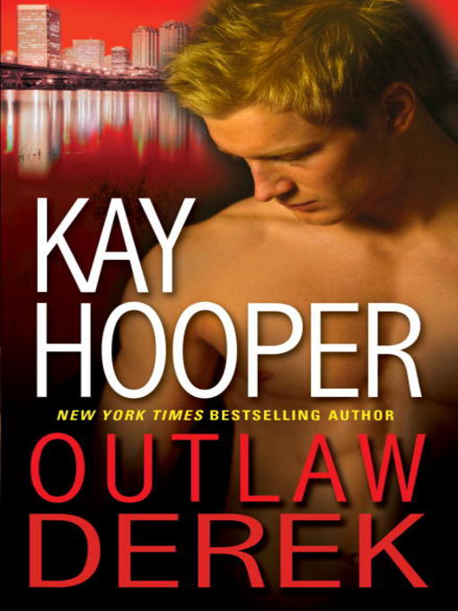 Title details for Outlaw Derek by Kay Hooper - Available